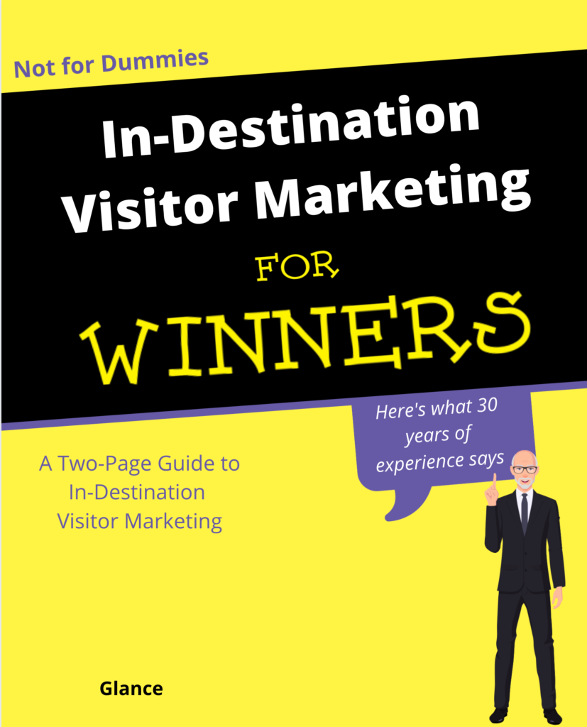 In-destination Visitor Marketing for Winners